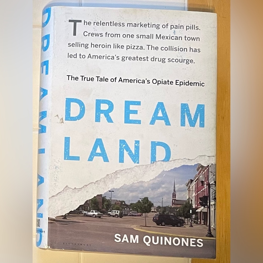 Dreamland by Sam Quinones